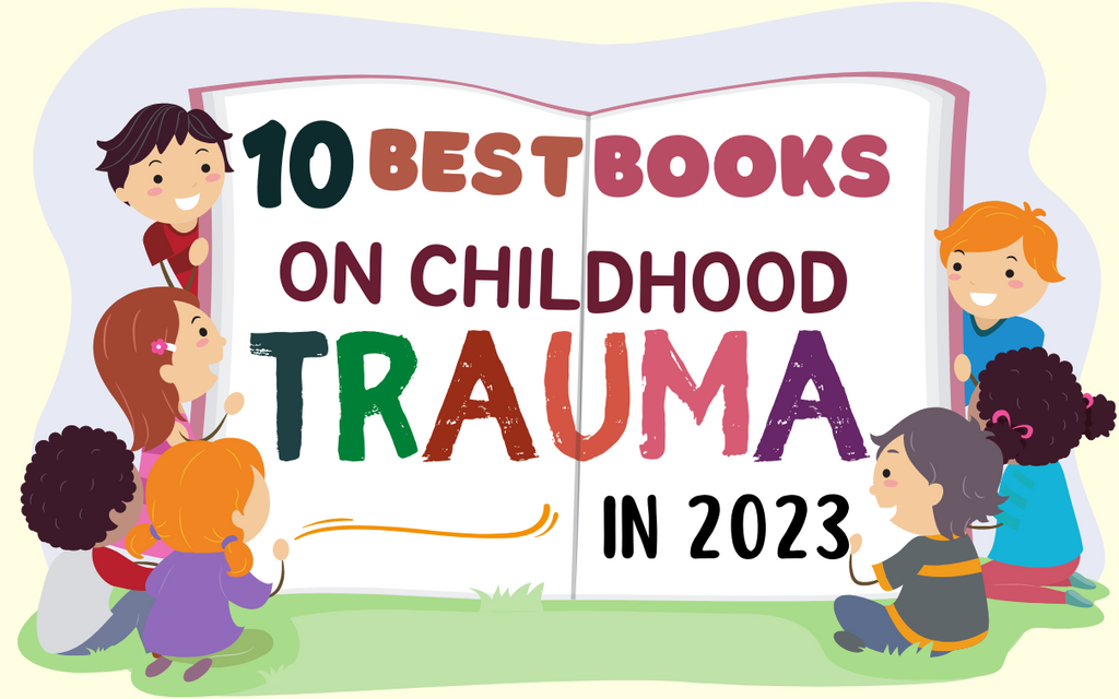 books on childhood trauma