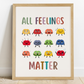 All Feelings Matter