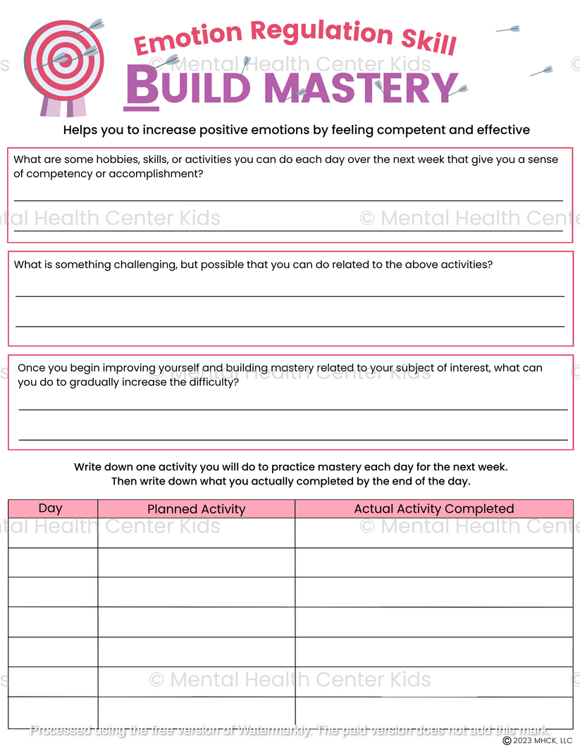 DBT Building Mastery Worksheet – Mental Health Center Kids