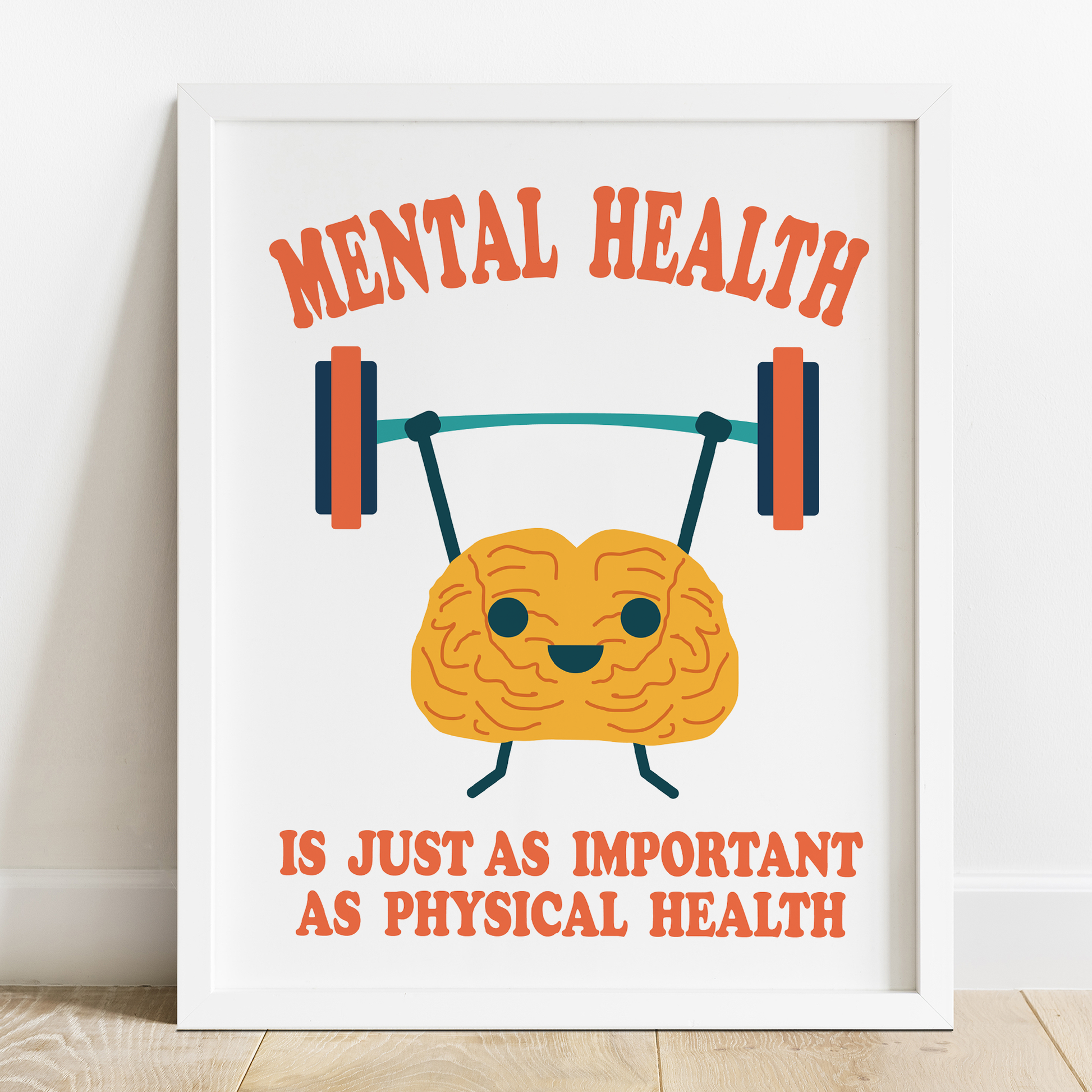 mental health is just as important as physical health wall decor