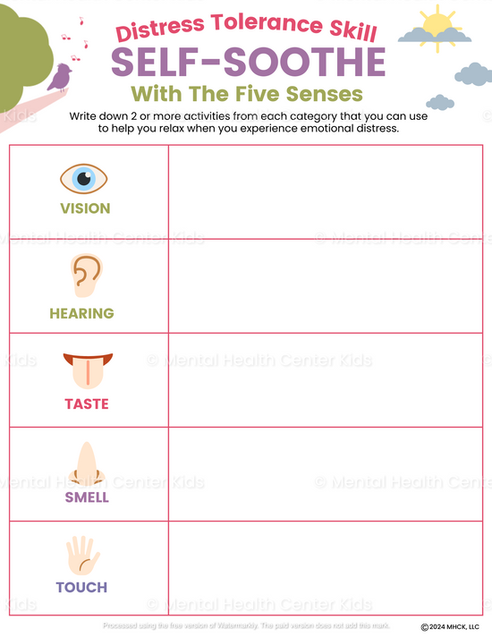 DBT Self-Soothing 5 Senses Worksheets – Mental Health Center Kids