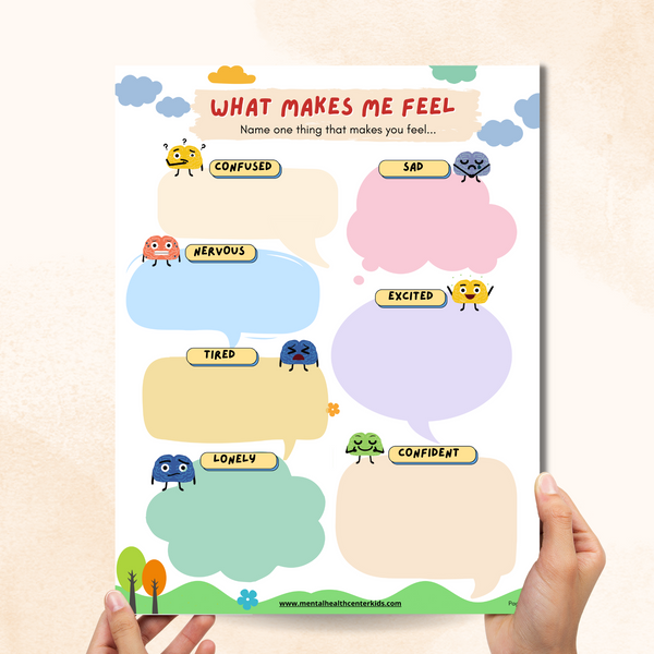 What Makes Me Feel – Mental Health Center Kids