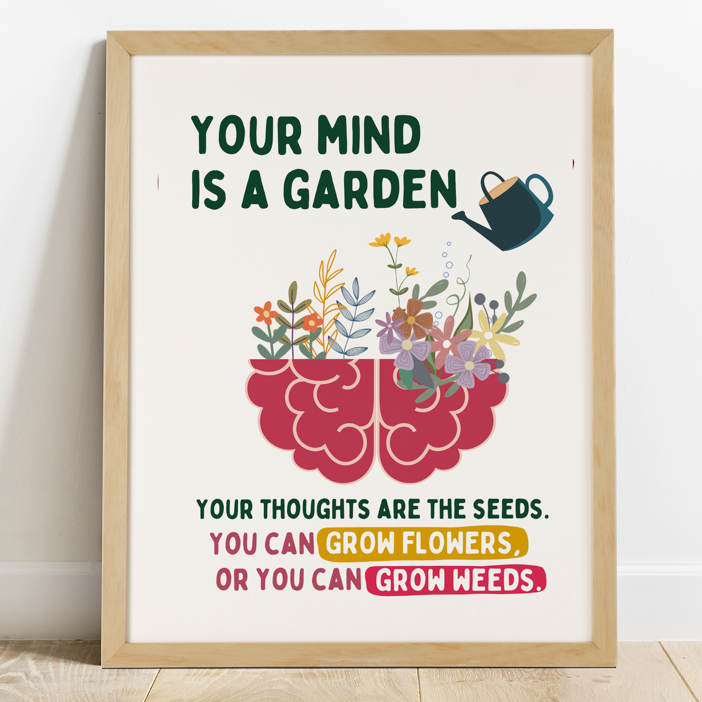 Your Mind is a Garden