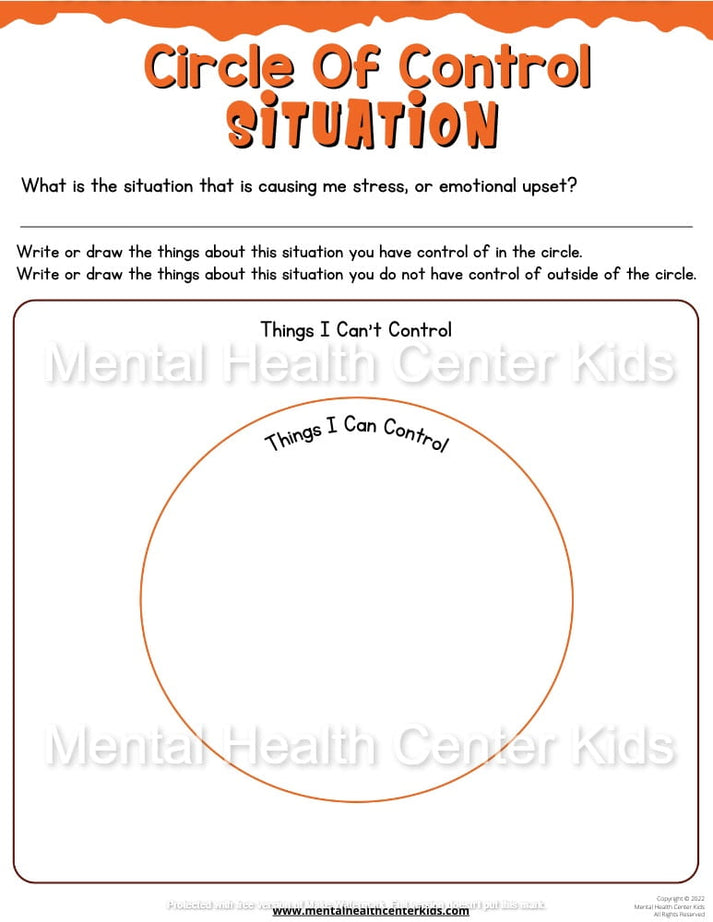 Circle of Control Worksheets – Mental Health Center Kids
