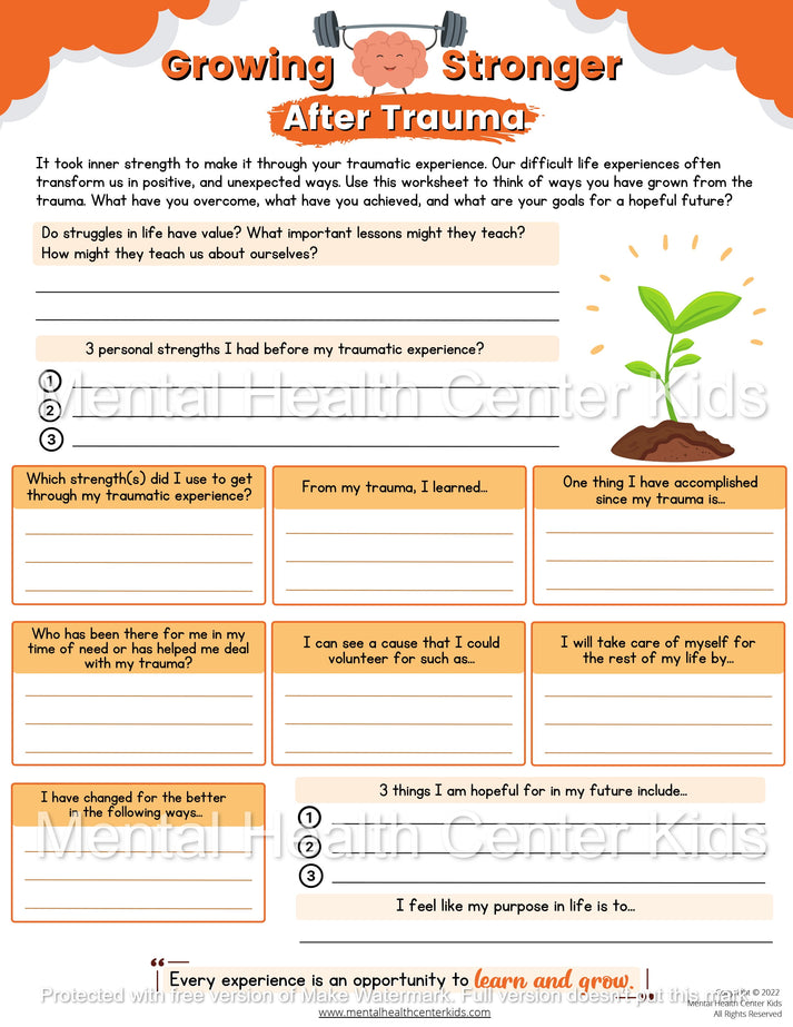 Post-Traumatic Growth Worksheet – Mental Health Center Kids